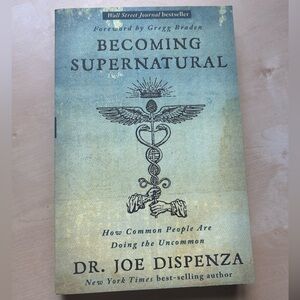 Becoming Supernatural by Dr. Joe Dispenza Paperback Book